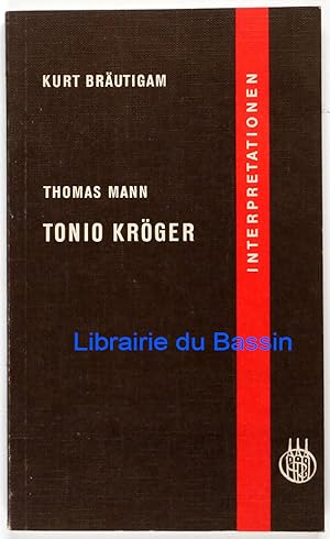 Bild des Verkufers fr Thomas Mann Tonio Krger zum Verkauf von Librairie du Bassin