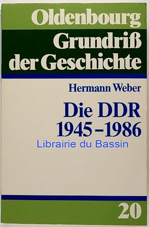 Imagen del vendedor de Die DDR 1945-1986 a la venta por Librairie du Bassin