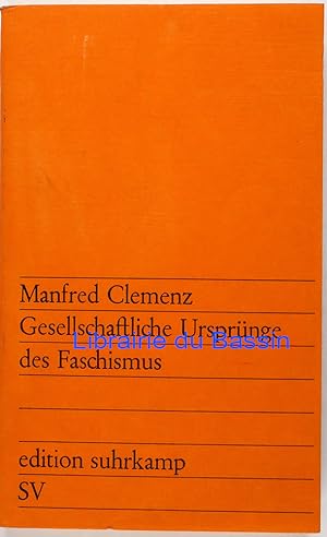 Imagen del vendedor de Gesellschaftliche Ursprnge des Faschismus a la venta por Librairie du Bassin