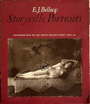 Seller image for E.J. Bellocq, Storyville Portraits _ Photographs from the New Orleans Red-light District, Circa 1912 for sale by San Francisco Book Company