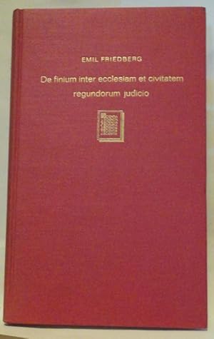 De finium inter ecclesiam et civitatem regundorum judicio quid medii aevi doctores et leges statu...