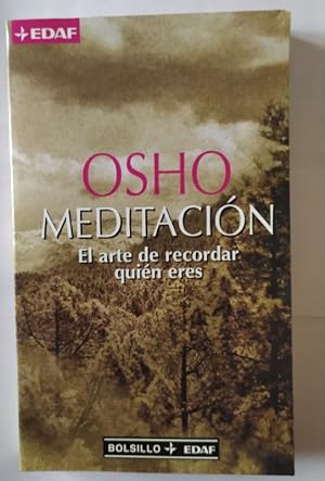 Seller image for Meditacin : el arte de recordar quin eres for sale by La Leona LibreRa