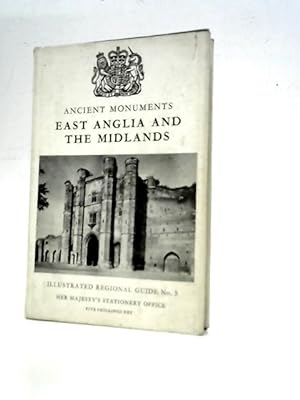 Seller image for Ancient Monuments East Anglia And The Midlands for sale by World of Rare Books