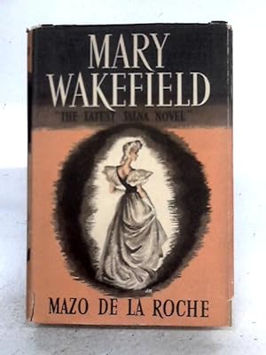 Imagen del vendedor de Mary Wakefield a la venta por World of Rare Books