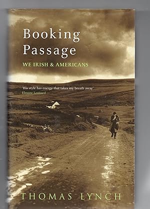 Seller image for Booking Passage: We Irish and Americans for sale by Frabjoy Books