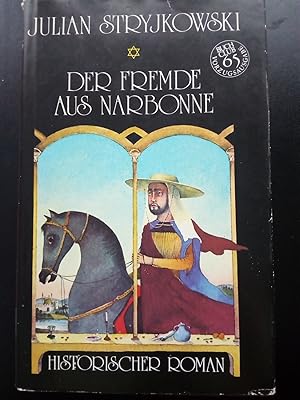 Seller image for Der Fremde aus Narbonne: historischer Roman for sale by Versandantiquariat Jena
