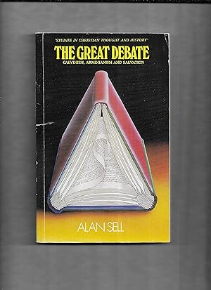 Seller image for The great debate: Calvinism, Arminianism, and salvation (Studies in Christian thought and history) for sale by Gwyn Tudur Davies