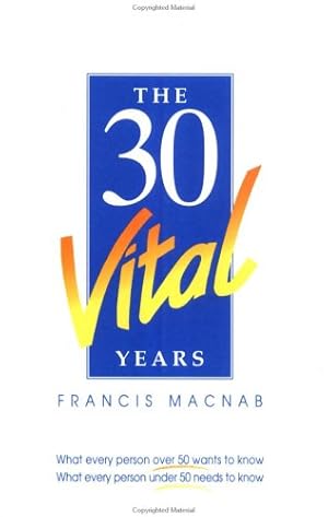 Immagine del venditore per The Thirty Vital Years venduto da WeBuyBooks