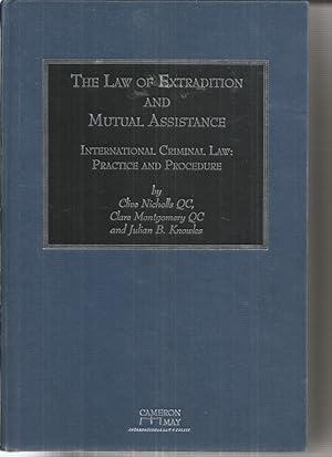 The Law of Extradition and Mutual Assistance
