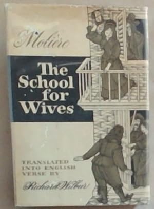Image du vendeur pour The School for Wives mis en vente par Chapter 1