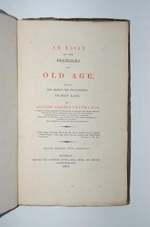 Seller image for An Essay on the Disorders of Old Age, and on the means for prolonging Human Life. for sale by Forest Books, ABA-ILAB