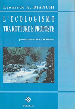 Seller image for L' ecologismo tra rotture e proposte for sale by Messinissa libri