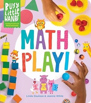 Imagen del vendedor de Busy Little Hands: Math Play! (Hardcover) a la venta por AussieBookSeller