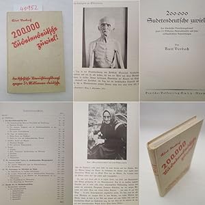 Seller image for 200000 Sudetendeutsche zuviel ! Der tschechische Vernichtungskampf gegen 3,5 Millionen Sudetendeutsche und seine volkspolitischen Auswirkungen for sale by Galerie fr gegenstndliche Kunst