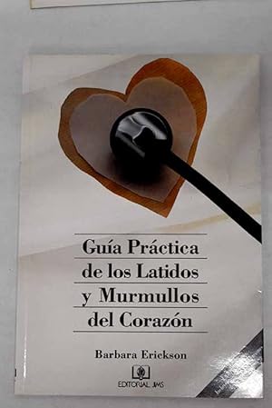 Imagen del vendedor de Gua prctica de los latidos y murmullos del corazn a la venta por Alcan Libros