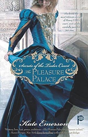 Bild des Verkufers fr Secrets of the Tudor Court: The Pleasure Palace zum Verkauf von WeBuyBooks