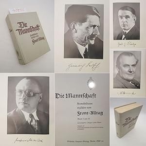 Seller image for Die Mannschaft. Frontsoldaten erzhlen vom Front-Alltag. Band I und II * Ausgabe der Nationalsozialistischen Kriegsopferversorgung (NSKOV) mit Stempel "Nnational-Sozialistische Kriegsopferversorgung Gerlingen" for sale by Galerie fr gegenstndliche Kunst