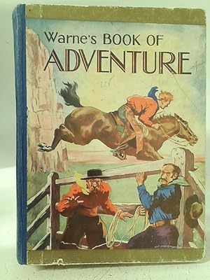 Imagen del vendedor de Warne's Book Of Adventure a la venta por World of Rare Books