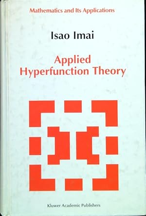 Applied Hyperfunction Theory