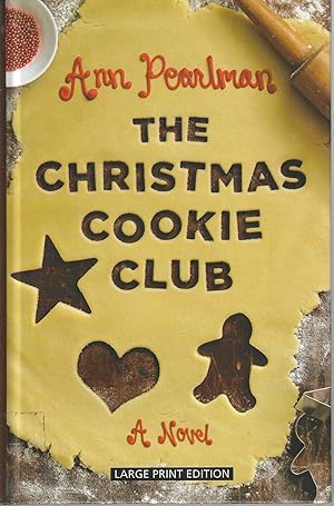 Seller image for The Christmas Cookie Club Christmas Cookie Club #1 for sale by Blacks Bookshop: Member of CABS 2017, IOBA, SIBA, ABA