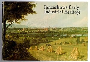 Seller image for Lancashire's Early Industrial Heritage for sale by Michael Moons Bookshop, PBFA