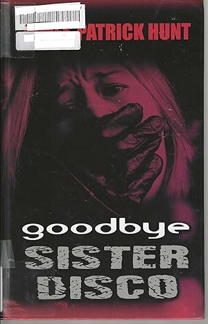 Image du vendeur pour Goodbye Sister Disco Lieutenant George Hastings #2 mis en vente par Blacks Bookshop: Member of CABS 2017, IOBA, SIBA, ABA