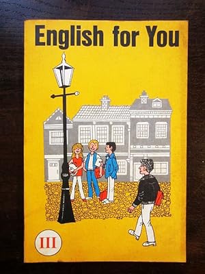 Seller image for English for You Englisches Lehrbuch Teil III for sale by Rudi Euchler Buchhandlung & Antiquariat