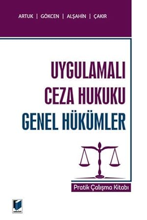 Bild des Verkufers fr Uygulamali Ceza Hukuku Genel Hkmler Pratik alisma Kitabi zum Verkauf von WeBuyBooks