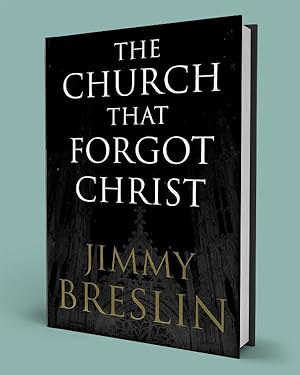 Seller image for THE CHURCH THAT FORGOT CHRIST for sale by Gordian Booksellers