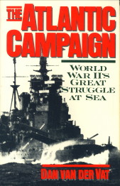 Image du vendeur pour The Atlantic campaign. World War II's great struggle at sea mis en vente par Antiquariaat Parnassos vof