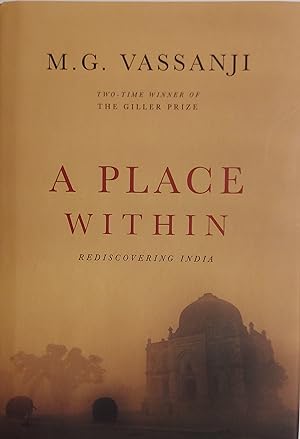 Seller image for A Place Within: Rediscovering India for sale by Mister-Seekers Bookstore