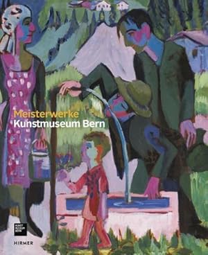 Image du vendeur pour Kunstmuseum Bern : Meisterwerke mis en vente par AHA-BUCH GmbH