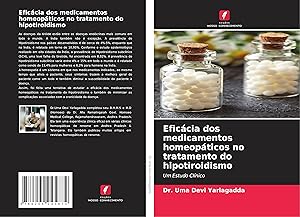 Bild des Verkufers fr Eficcia dos medicamentos homeopticos no tratamento do hipotiroidismo zum Verkauf von moluna