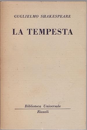 Seller image for La tempesta ( 1280 B.U.R.) - Guglielmo Shakespeare for sale by libreria biblos