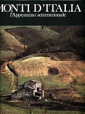 Monti d'Italia - L'Appennino settentrionale