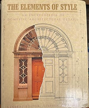 Imagen del vendedor de INTERIORS : ELEMENTS OF STYLE: Encyclopedia of Domestic Architectural Details a la venta por Book_Attic
