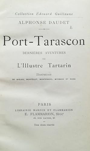 PORT TARASCON DERNIERES AVENTURES DE L'ILLUSTRE TARTARIN