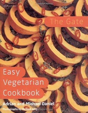 Seller image for The Gate Easy Vegetarian Cookbook for sale by WeBuyBooks