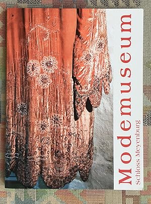 Modemuseum Schloss Meyenburg - Damenmode des 20. Jahrhunderts Sammlung Josefine Edle von Krepl