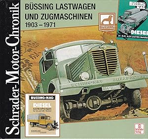 Büssing Lastwagen und Zugmaschinen 1903-1971