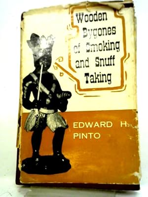 Image du vendeur pour Wooden Bygones of Smoking and Snuff Taking mis en vente par World of Rare Books