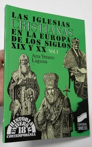 Seller image for Las iglesias cristianas en la Europa de los siglos XIX y XX. Vol. I for sale by Librera Mamut