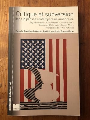 Seller image for Critique et subversion dans la pense contemporaine amricaine, Dialogues for sale by Librairie des Possibles