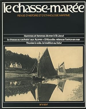 Seller image for Revue "Le Chasse-Mare" (histoire et ethnologie maritime) n1, 3me trimestre 1981 (chasse au cachalot aux Aores, golette polyvalente, Saint-Jacut, association Ar Vag, Notre-Dame de Trzien) for sale by Bouquinerie "Rue du Bac"