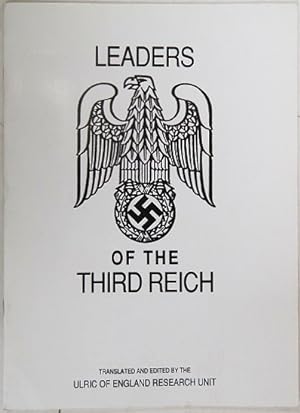 Bild des Verkufers fr Leaders of the Third Reich. zum Verkauf von Entelechy Books