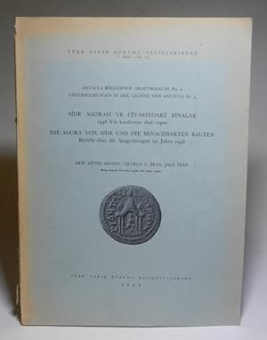 Die Agora von Side und die benachbarten Bauten: Bericht über die Ausgrabungen im jahre 1948. / Si...