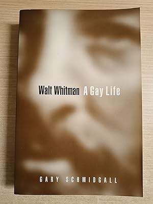 Seller image for WALT WHITMAN - A GAY LIFE for sale by Gibbon Libreria