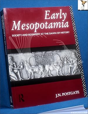 Image du vendeur pour Early Mesopotamia: Society and Economy at the Dawn of History mis en vente par BookLovers of Bath