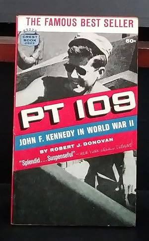 Seller image for PT 109: John F. Kennedy in World War II. for sale by N. A. Cournoyer