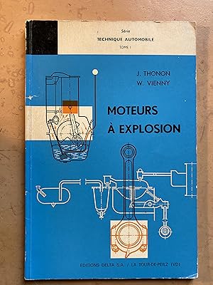 Moteurs à explosion